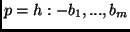 $p = h :-
b_1, ..., b_m$